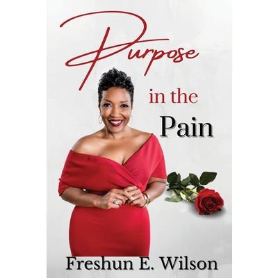 Purpose in the Pain