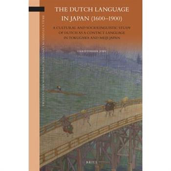 The Dutch Language in Japan (1600-1900)