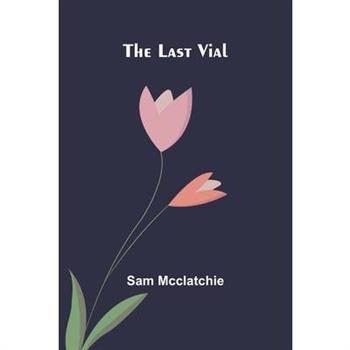 The Last Vial