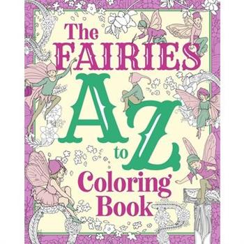 The Fairies A to Z Coloring Book