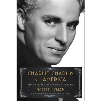 Charlie Chaplin vs. America