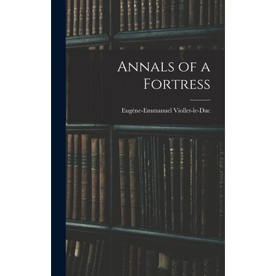 Annals of a Fortress