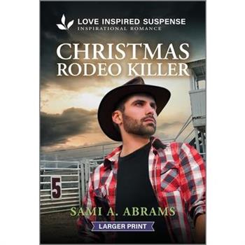 Christmas Rodeo Killer