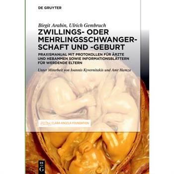 Schwangerschaft, Geburt und Wochenbett von Zwillingen und h繹hergradigen Mehrlingen