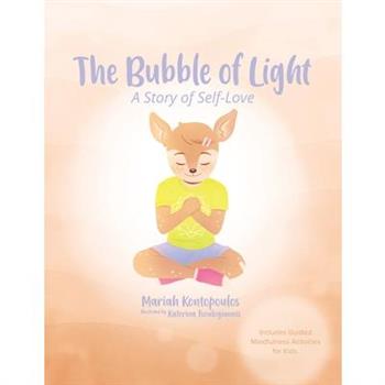 The Bubble of Light
