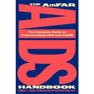 The Amfar AIDS Handbook