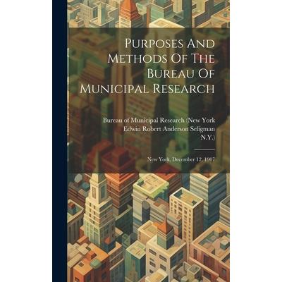 Purposes And Methods Of The Bureau Of Municipal Research