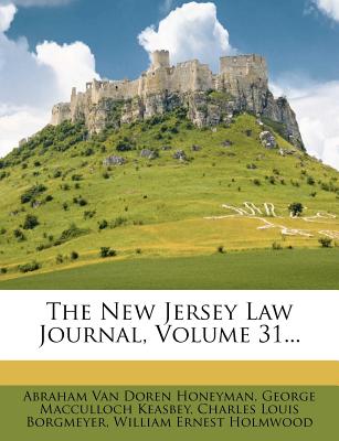 The New Jersey Law Journal, Volume 31...