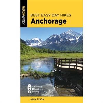 Best Easy Day Hikes Anchorage