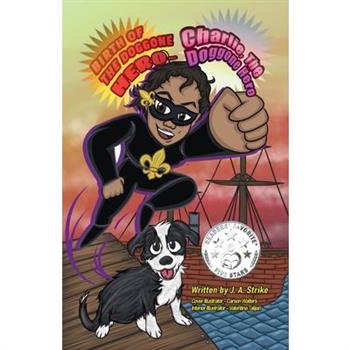 Birth of the doggone Hero