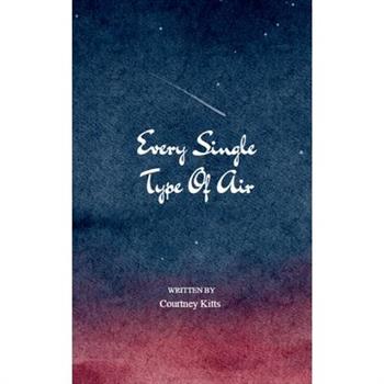 Every Single Type of Air