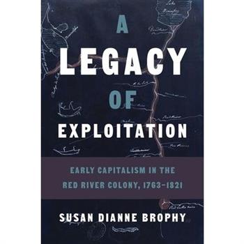 A Legacy of Exploitation