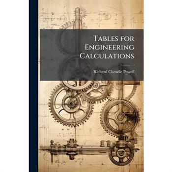 Tables for Engineering Calculations