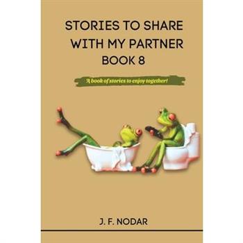 Stories to Share with My Partner Book 8