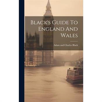 Black's Guide To England And Wales