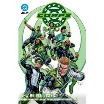 Green Lantern Corps Vol. 1: New World Rising
