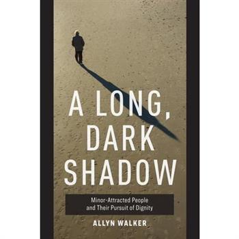 A Long, Dark Shadow