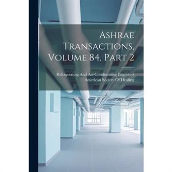 Ashrae Transactions, Volume 84, part 2