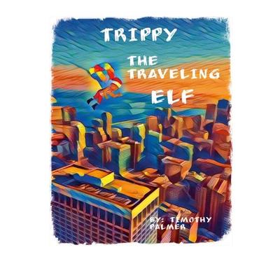 Trippy The Traveling Elf