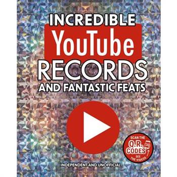 Incredible Youtube Records and Fantastic Feats