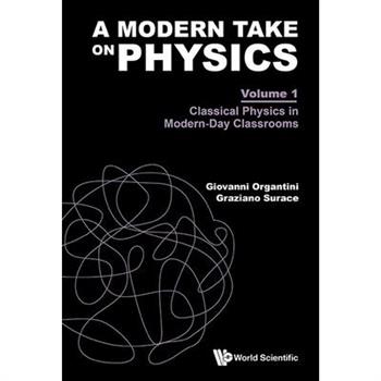 Modern Take on Physics (V1)
