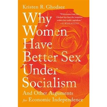 Why Women Have Better Sex Under Socialism