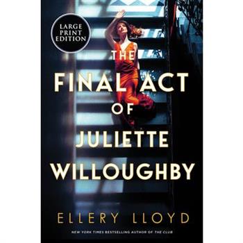 The Final Act of Juliette Willoughby