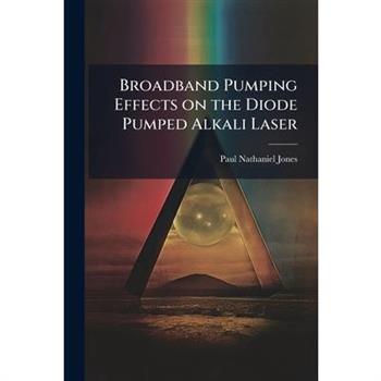 Broadband Pumping Effects on the Diode Pumped Alkali Laser