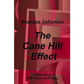 The Cane Hill Effect