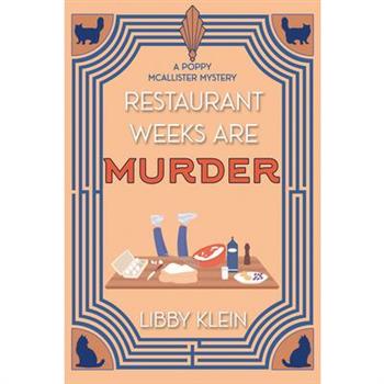 Restaurant Weeks Are Murder