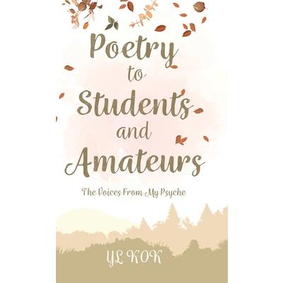 Poetry to Students and Amateurs