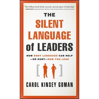 The Silent Language of Leaders