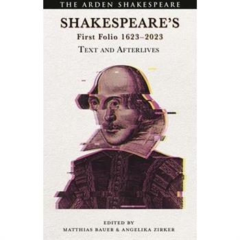 Shakespeare's First Folio 1623-2023