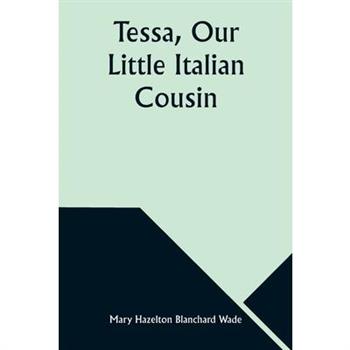 Tessa, Our Little Italian Cousin