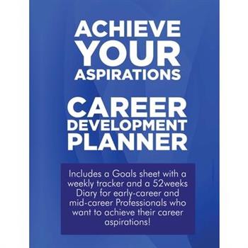 Achieve your Aspirations - Career Development Planner