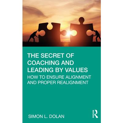 The Secret of Coaching and Leading by Values