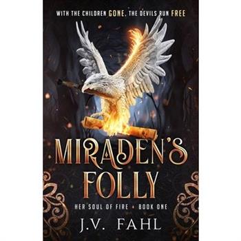 Miraden's Folly