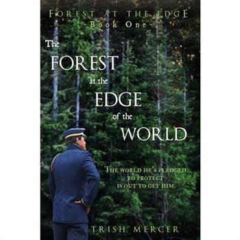 The Forest at the Edge of the World