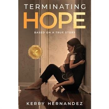 Terminating Hope