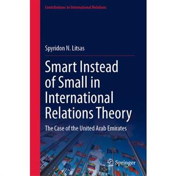 Smart Instead of Small in International Relations Theory