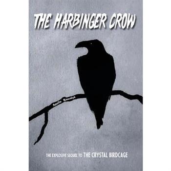 The Harbinger Crow