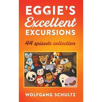 Eggie's Excellent Excursions