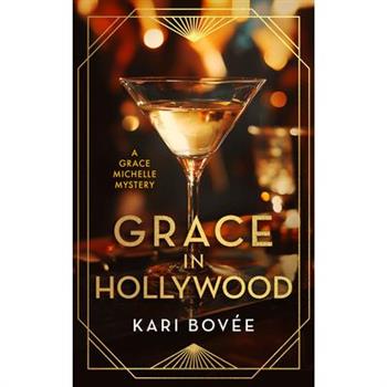 Grace in Hollywood