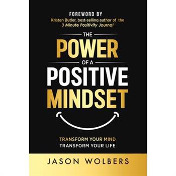 The Power of a Positive Mindset