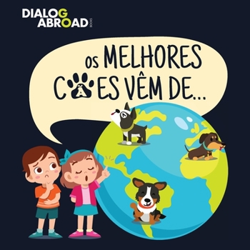 Os Melhores C瓊es V礙m De...