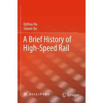 A Brief History of High-Speed Rail