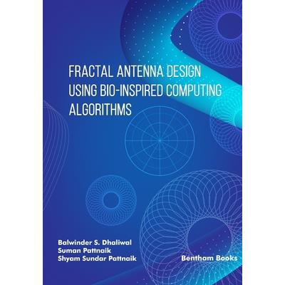 Fractal Antenna Design using Bio-inspired Computing Algorithms