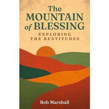 The Mountain of Blessing
