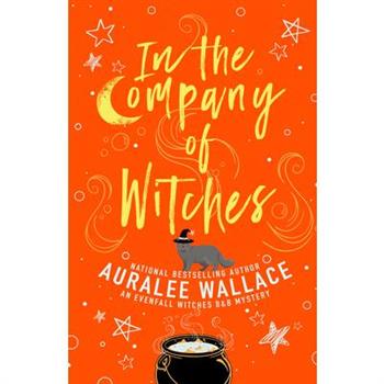 In the Company of Witches