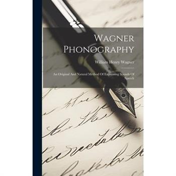 Wagner Phonography